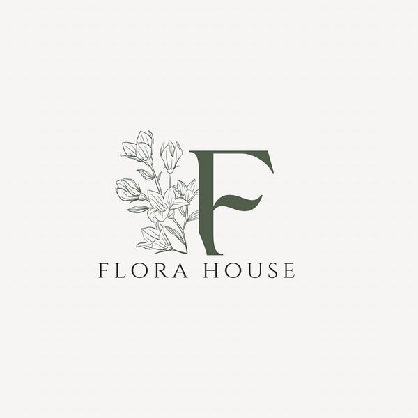 FLORA HOUSE